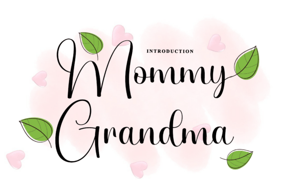 Discovering the Charm of Mommy Grandma Font