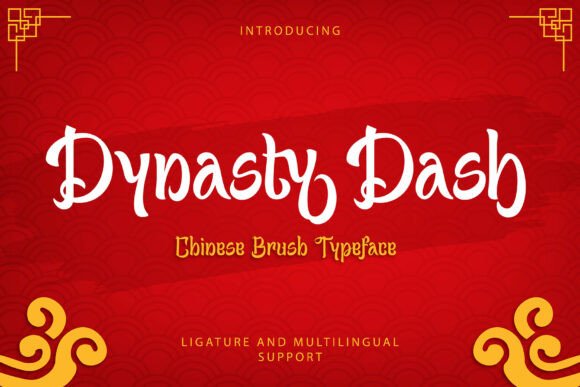 Enhance Your Brand with Dynasty Dash: A Bold Chinese Brush Font