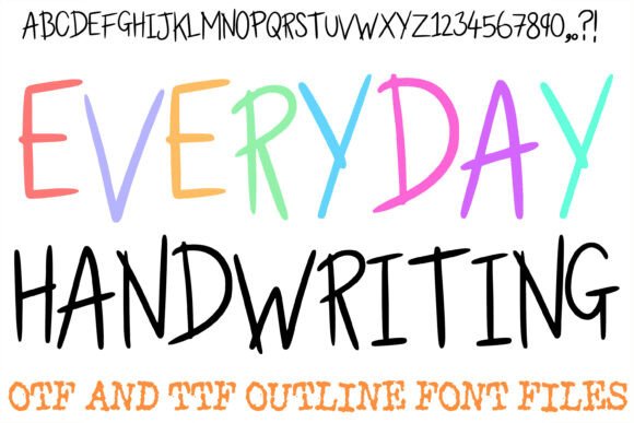 Everyday Handwriting: A Versatile Font for Engaging Visuals