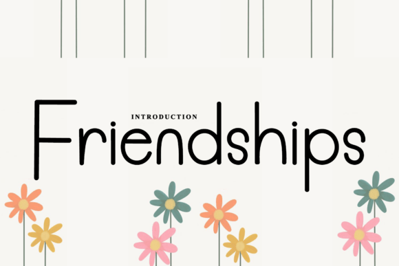 Friendships: A Versatile Script Font for Crafters