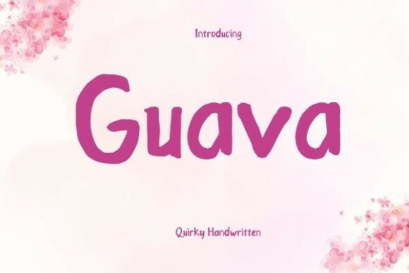 Guava: A Handwritten Font for Creative Branding