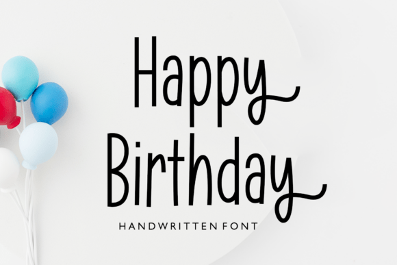 Happy Birrthday: A Whimsical Font for Joyful Branding