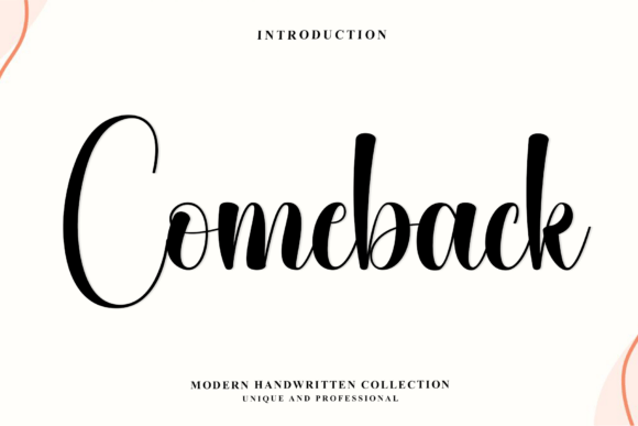 Introducing Comeback: A Graceful Script Font for Modern Marketers