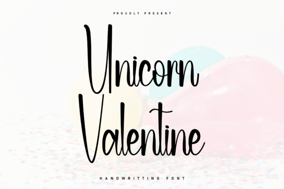 Unicorn Valentine: A Magical Handwriting Font for Crafters