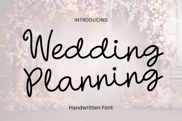 Wedding Planning: A Playful Font for Engaging Campaigns